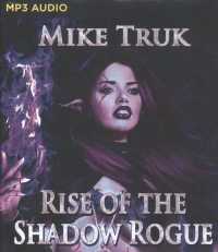 Rise of the Shadow Rogue (2-Volume Set) （MP3 UNA）