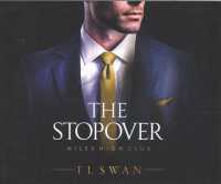The Stopover (11-Volume Set) (Miles High Club) （Unabridged）