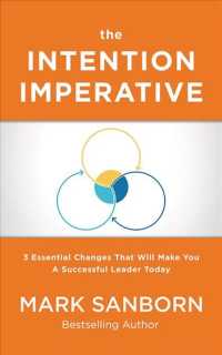 The Intention Imperative (7-Volume Set) : 3 Essential Changes That Will Make You a Successful Leader Today: Library Edition （Unabridged）