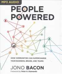 People Powered : How Communities Can Supercharge Your Business, Brand, and Teams （MP3 UNA）