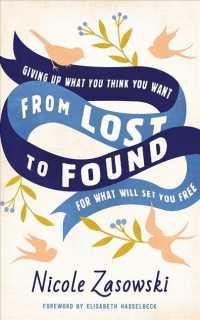 From Lost to Found (7-Volume Set) : Giving Up What You Think You Want for What Will Set You Free; Library Edition （Unabridged）