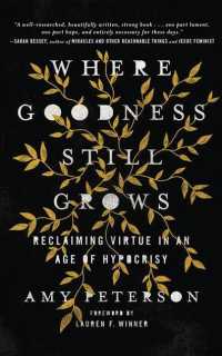 Where Goodness Still Grows (7-Volume Set) : Reclaiming Virtue in an Age of Hypocrisy ; Library Edition （Unabridged）