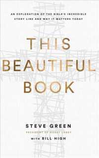 This Beautiful Book (7-Volume Set) : An Exploration of the Bible's Incredible Story Line and Why It Matters Today; Library Edition （Unabridged）