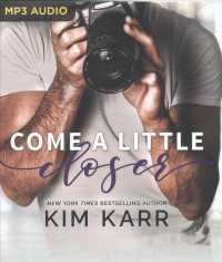 Come a Little Closer （MP3 UNA）