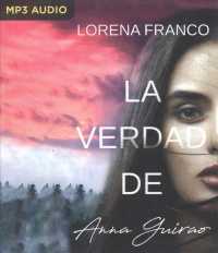 La verdad de Anna Guirao / the Truth of Anna Guirao （MP3 UNA）