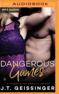 Dangerous Games (Dangerous Beauty) （MP3 UNA）