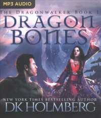 Dragon Bones (Dragonwalker) （MP3 UNA）