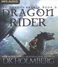 Dragon Rider (The Dragonwalker) （MP3 UNA）