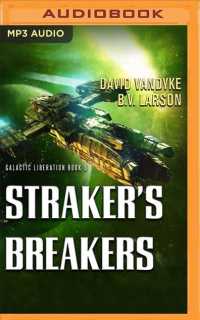 Straker's Breakers (Galactic Liberation) （MP3 UNA）