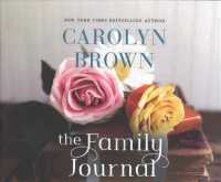 The Family Journal (7-Volume Set) （Unabridged）