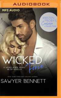 Wicked Force : A Wicked Force Vegas - Big Sky Novella (Kristen Proby Crossover Collection) （MP3 UNA）