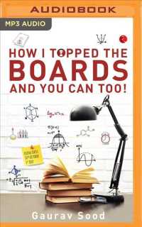 How I Topped the Boards and You Can Too! （MP3 UNA）