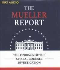 The Mueller Report (2-Volume Set) : The Findings of the Speical Counsel Investigation （MP3 UNA）