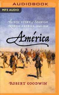 Amrica (2-Volume Set) : The Epic Story of Spanish North America 1493-1898 （MP3 UNA）