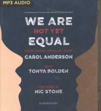 We Are Not Yet Equal : Understanding Our Racial Divide （MP3 UNA）