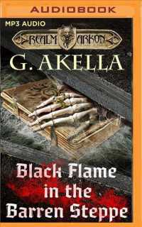 Black Flame in the Barren Steppe (Realm of Arkon) （MP3 UNA）