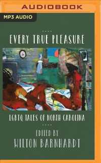Every True Pleasure : Lgbtq Tales of North Carolina （MP3 UNA）