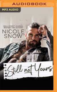 Still Not Yours : An Enemies to Lovers Romance (Enguard Protectors) （MP3 UNA）