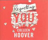 Regretting You (9-Volume Set) : Library Edition （Unabridged）