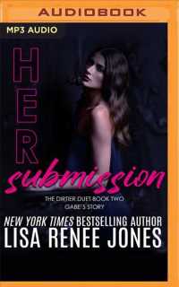 Her Submission : Gabe's Story (Dirtier Duet) （MP3 UNA）