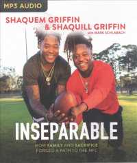 Inseparable : How Family and Sacrifice Forged a Path to the NFL （MP3 UNA）
