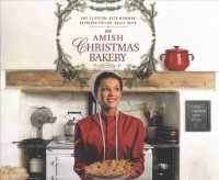 An Amish Christmas Bakery (8-Volume Set) : Four Stories （Unabridged）