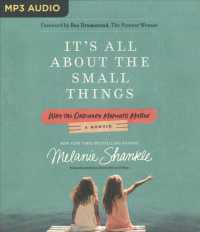 It's All about the Small Things : Why the Ordinary Moments Matter （MP3 UNA）