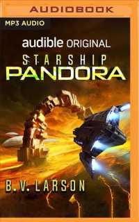 Starship Pandora : A Star Force Drama (Star Force) （MP3 UNA）
