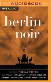 Berlin Noir (Akashic Noir) （MP3 UNA）