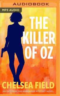 The Killer of Oz (Eat, Pray, Die Humorous Mystery) （MP3 UNA）