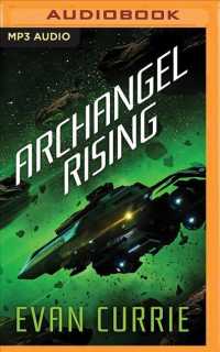 Archangel Rising (Archangel One) （MP3 UNA）
