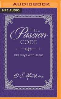 The Passion Code : 100 Days with Jesus （MP3 UNA）