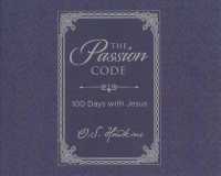 The Passion Code (4-Volume Set) : 100 Days with Jesus （Unabridged）