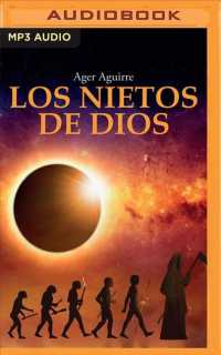 Los nietos de Dios / the Grandchildren of God （MP3 UNA）