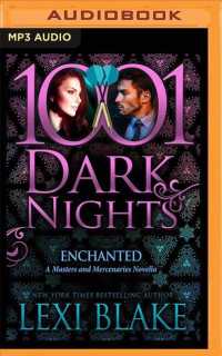 Enchanted : A Masters and Mercenaries Novella (1001 Dark Nights) （MP3 UNA）