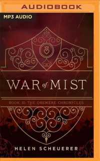 War of Mist (Oremere Chronicles) （MP3 UNA）