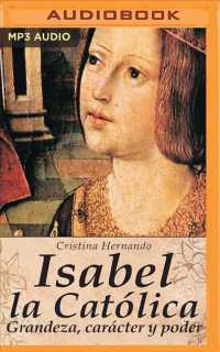 Isabel La Catlica (2-Volume Set) （MP3 UNA）