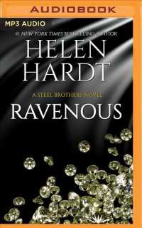 Ravenous (Steel Brothers Saga) （MP3 UNA）