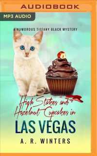 High Stakes and Hazelnut Cupcakes in Las Vegas : A Humorous Tiffany Black Mystery (Tiffany Black Mysteries) （MP3 UNA）