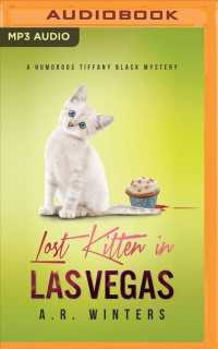 Lost Kitten in Las Vegas : A Humorous Tiffany Black Mystery (Tiffany Black Mysteries) （MP3 UNA）