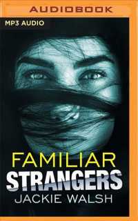 Familiar Strangers （MP3 UNA）