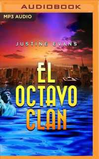 El Octavo Clan / the Eighth Clan (2-Volume Set) (El Octavo Clan) （MP3 UNA）