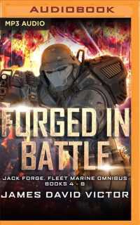 Forged in Battle Omnibus (Jack Forge, Fleet Marine) （MP3 UNA）