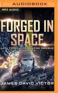 Forged in Space Omnibus (Jack Forge, Fleet Marine) （MP3 UNA）