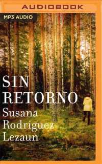 Sin retorno / No return (2-Volume Set) （MP3 UNA）