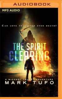 Spirit Clearing (Michael Talbot Adventures) （MP3 UNA）