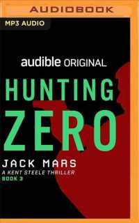 Hunting Zero (Kent Steele) （MP3 UNA）