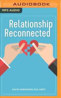 Relationship Reconnected : Proven Strategies to Improve Communication and Deepen Empathy （MP3 UNA）