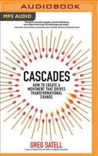 Cascades : How to Create a Movement That Drives Transformational Change （MP3 UNA）