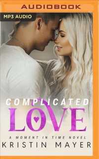 Complicated Love (Moment in Time) （MP3 UNA）